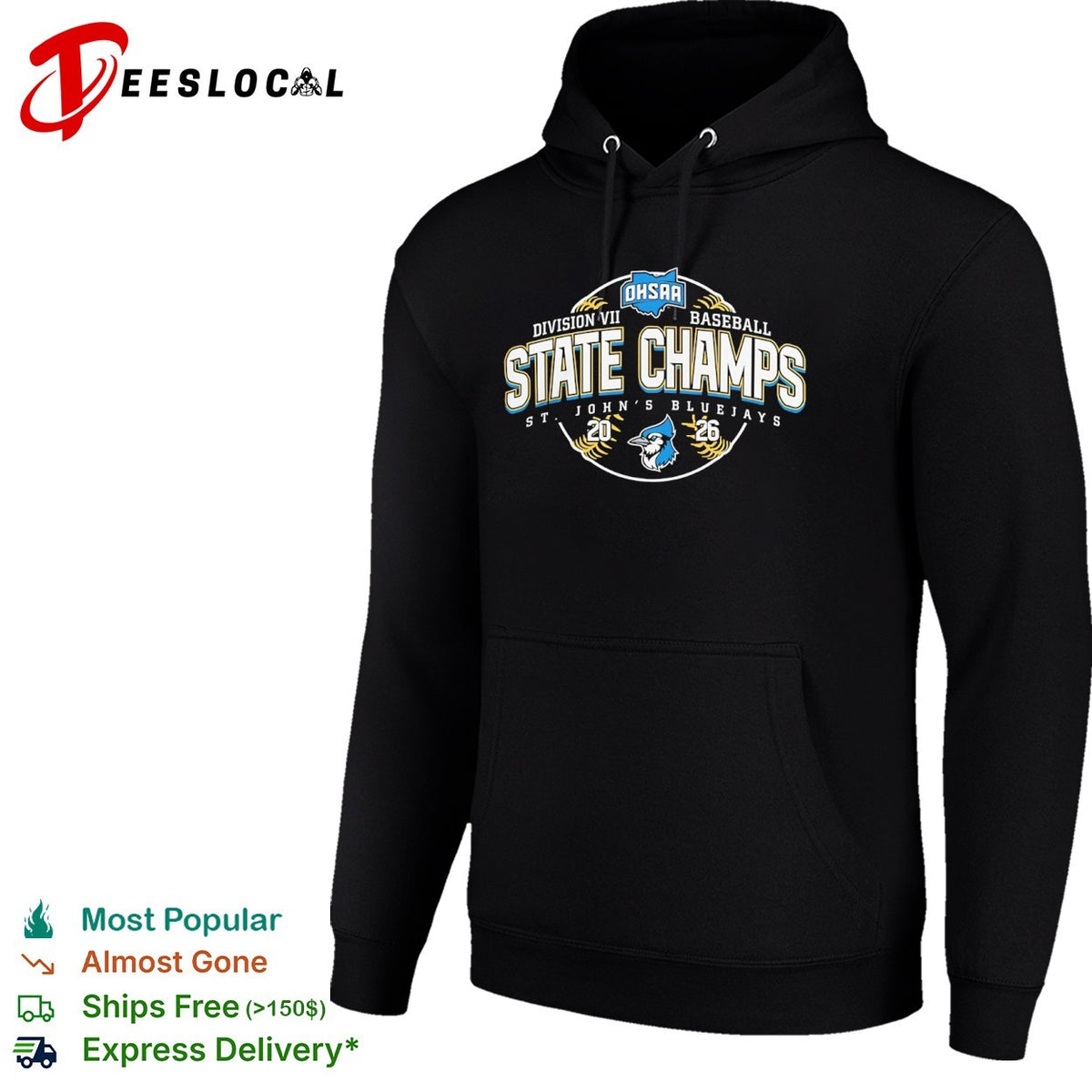 OHSAA Division VII Baseball State Champs St Johns Bluejays 2026 shirt