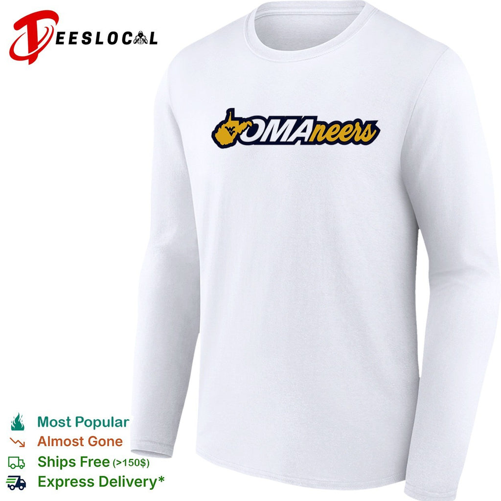 OMAneers West Virginia Mountaineers Sports shirt