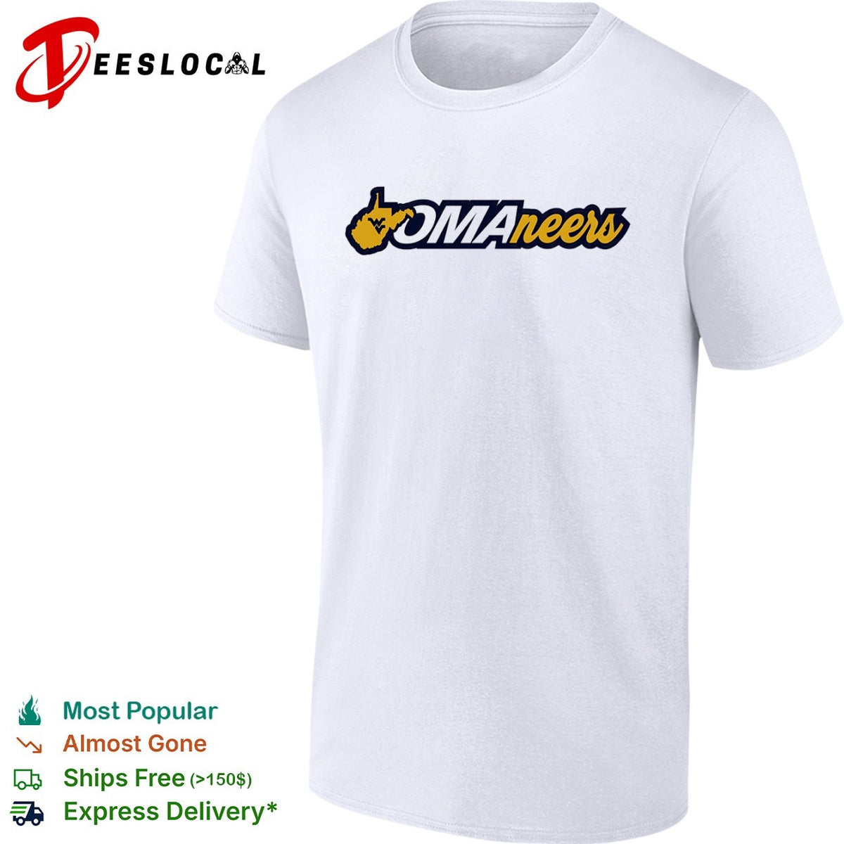 OMAneers West Virginia Mountaineers Sports shirt