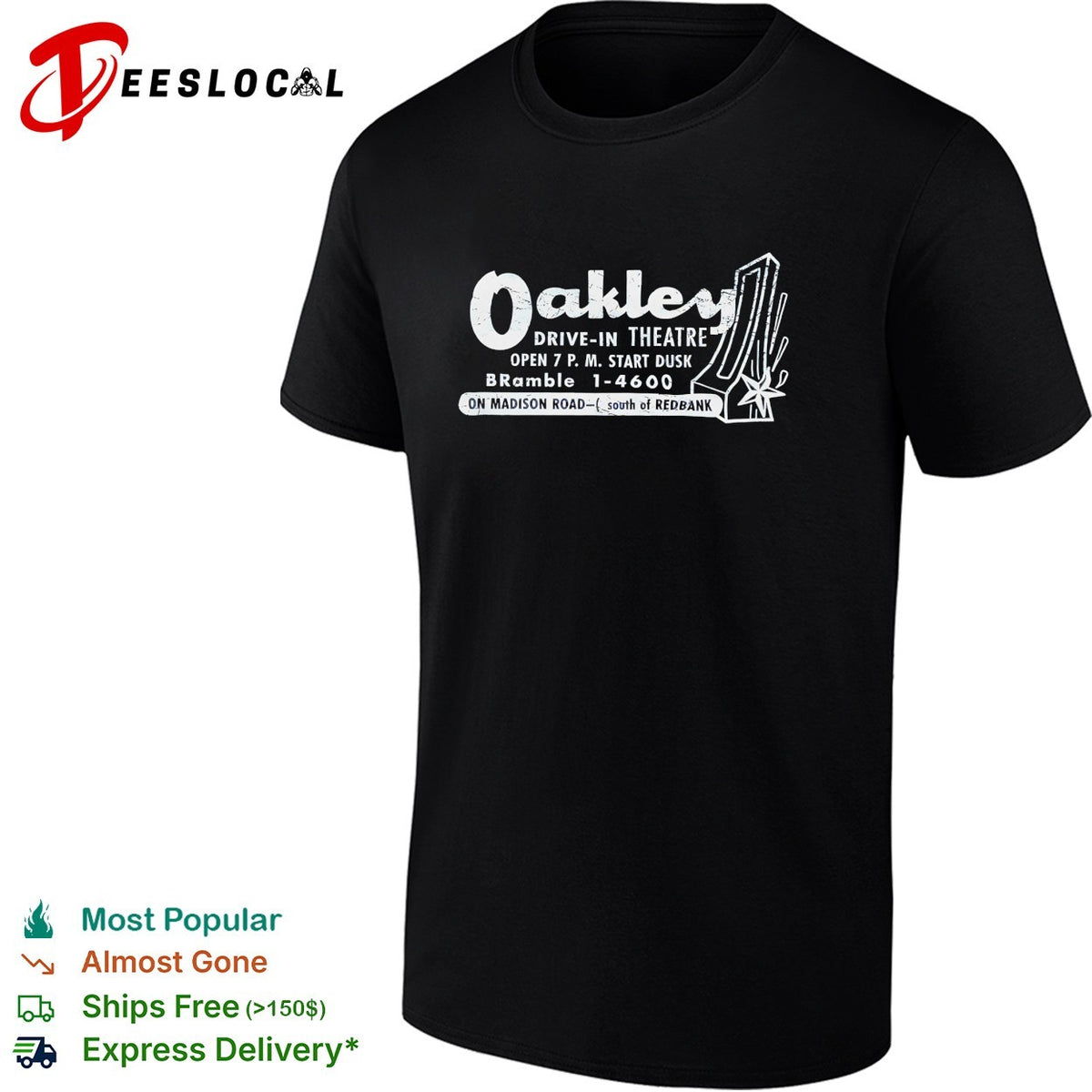Oakley Drive In Theatre vintage movie poster on Madison Road south of Redbank shirt