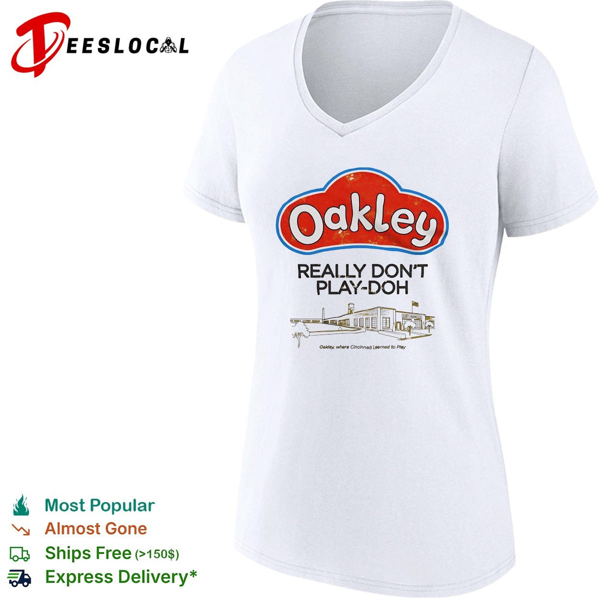 Oakley really don’t playdoh parody logo Cincinnati grew up to play graphic shirt