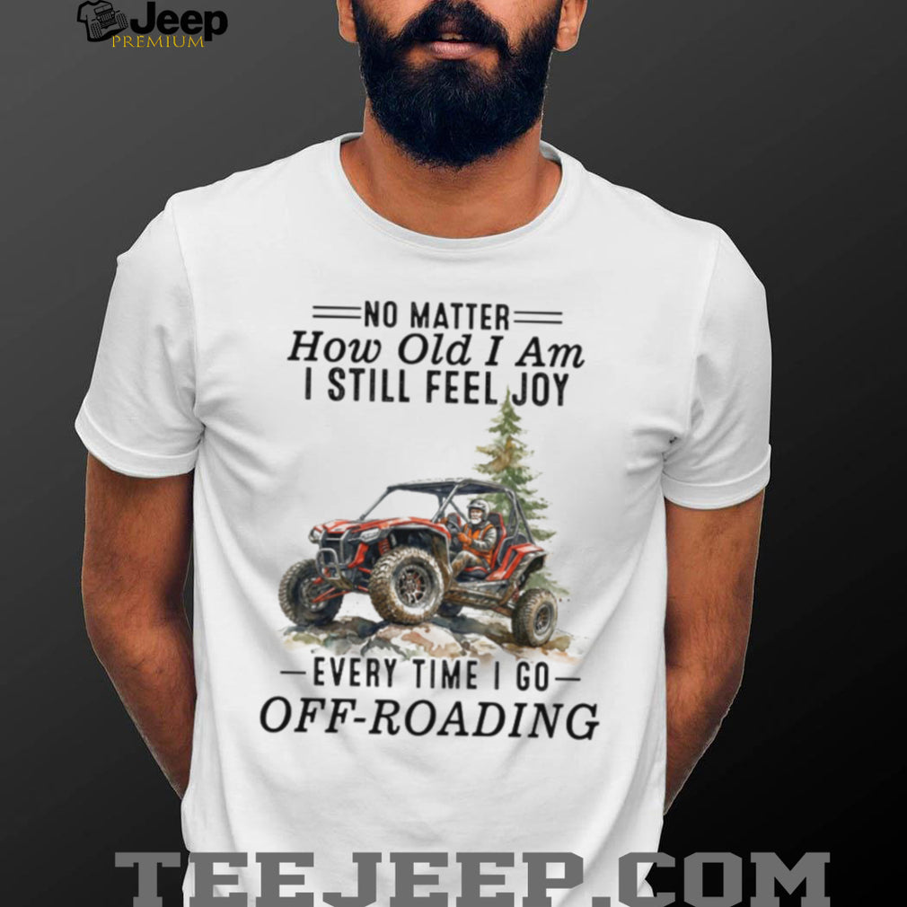 Off Roading Enthusiast Extreme Sport Adventure T Shirt