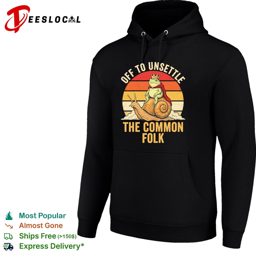 Off to unsettle the common folk frog king on snail retro sunset funny shirt