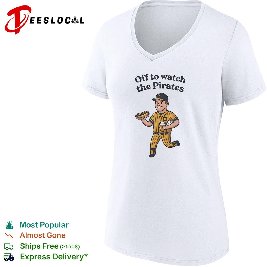 Off to watch the Pirates Pittsburgh Pirates Major League Baseball fan shirt