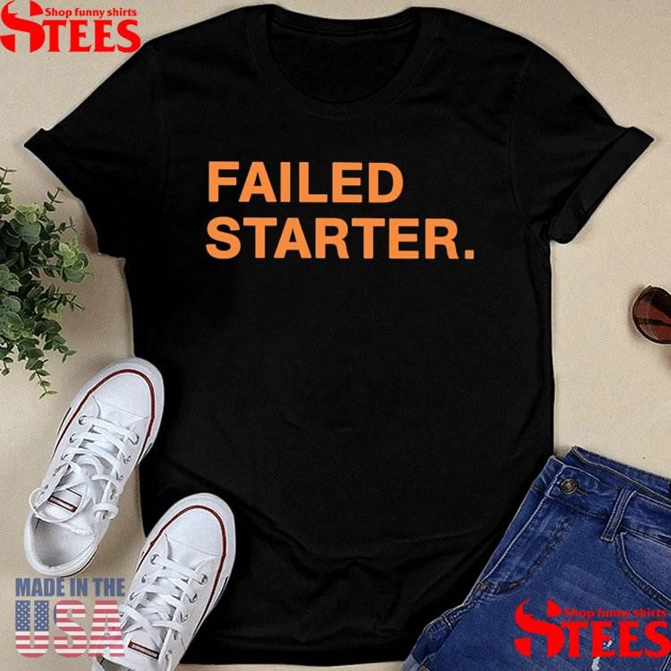 Andrew Chafin Failed Starter Shirts