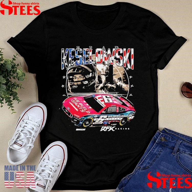 Brad Keselowski Buildsubmarines Com Patriotic Car 6 Shirts