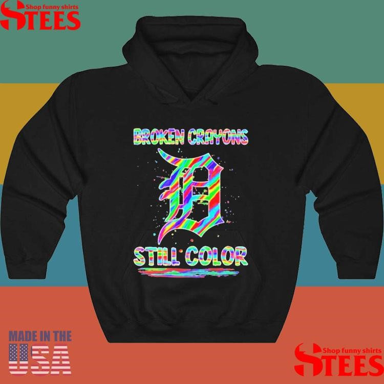 Broken Crayons Still Color Detroit Tigers Baseball Logo Shirts