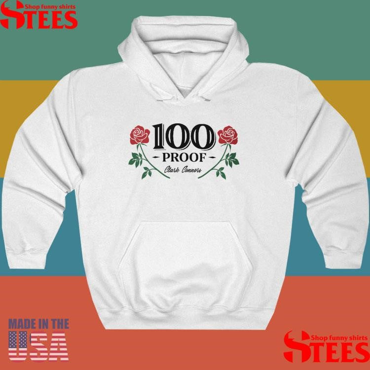 Clark Connors 100 Proof Shirts