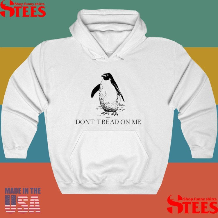 Don’t Tread On Me Penguins Shirts