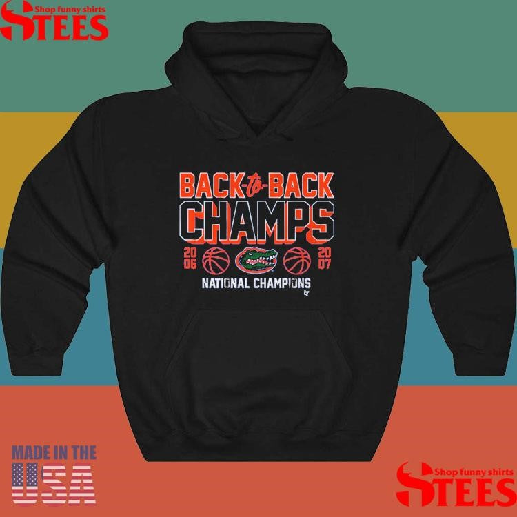 Florida Basketball Back-to-back Champs National Champions 2006 2007 Shirts