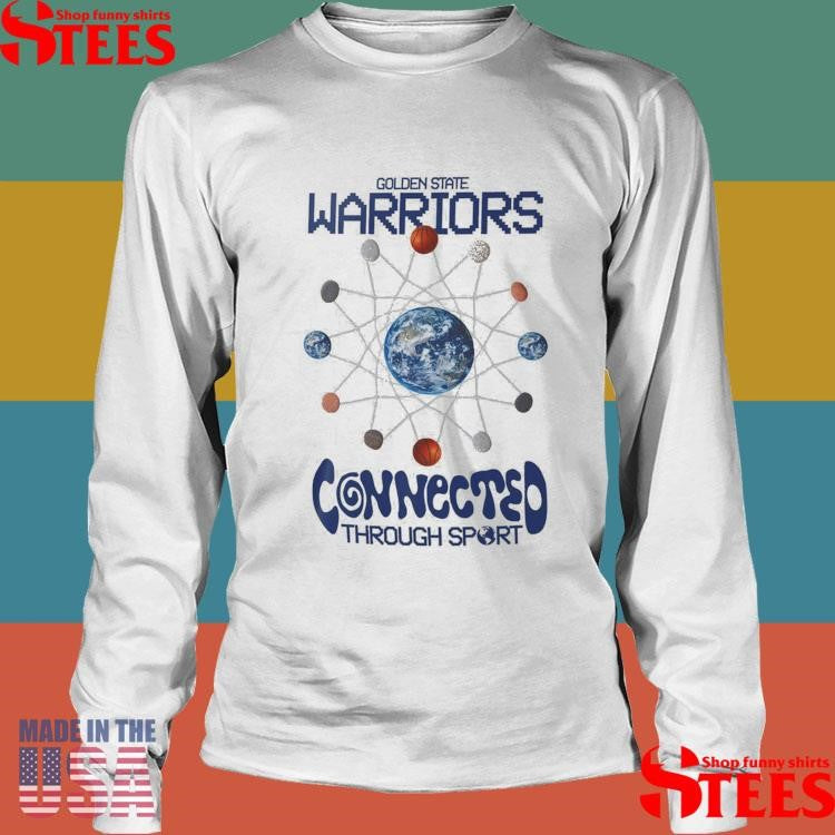 Golden State Warriors Connected Through Sport Shirts
