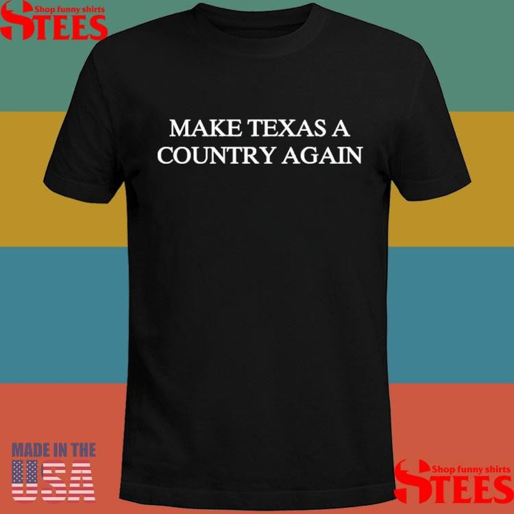 Joseph Trimmer Make Texas A Coutry Again T-shirts
