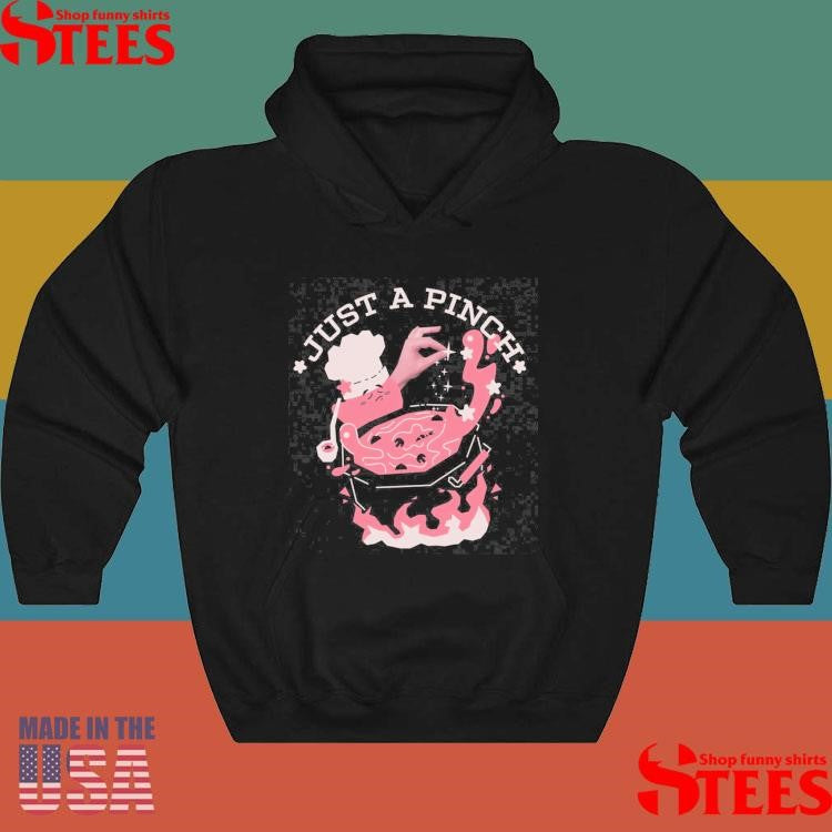 Just a Pinch Will Desiner Shirts