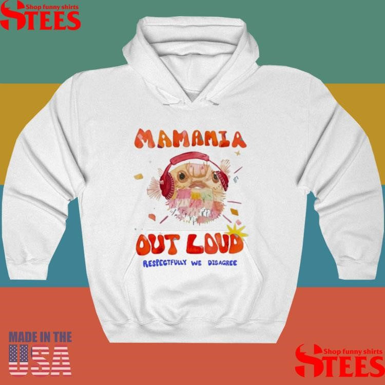 Mamamia Out Loud Respectfully We Disagree Pufferfish Shirts