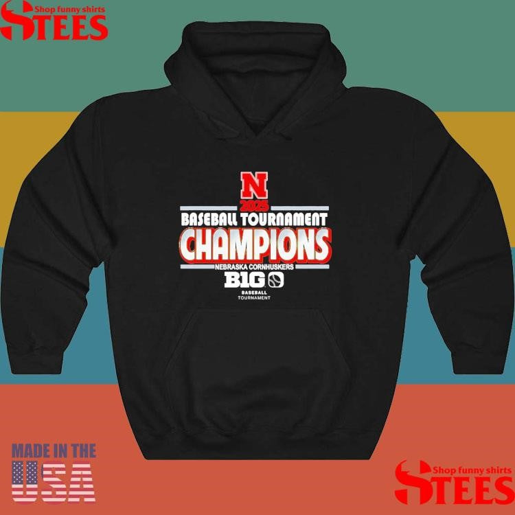 Nebraska Huskers 2025 Big Ten Baseball Conference Tournament Champions Locker Room Shirts
