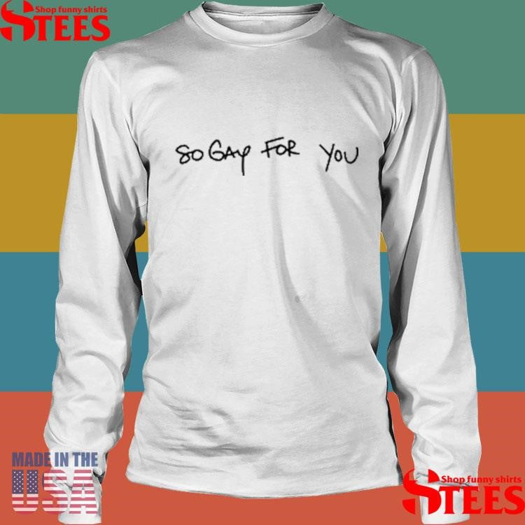 Pants Sgfy So Gay For You Shirts