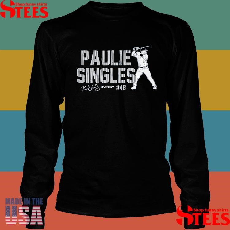 Paulie Singles Shirts