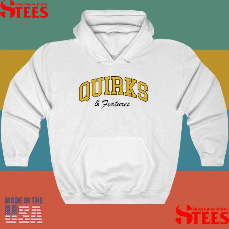 Quirks And Features Shirts