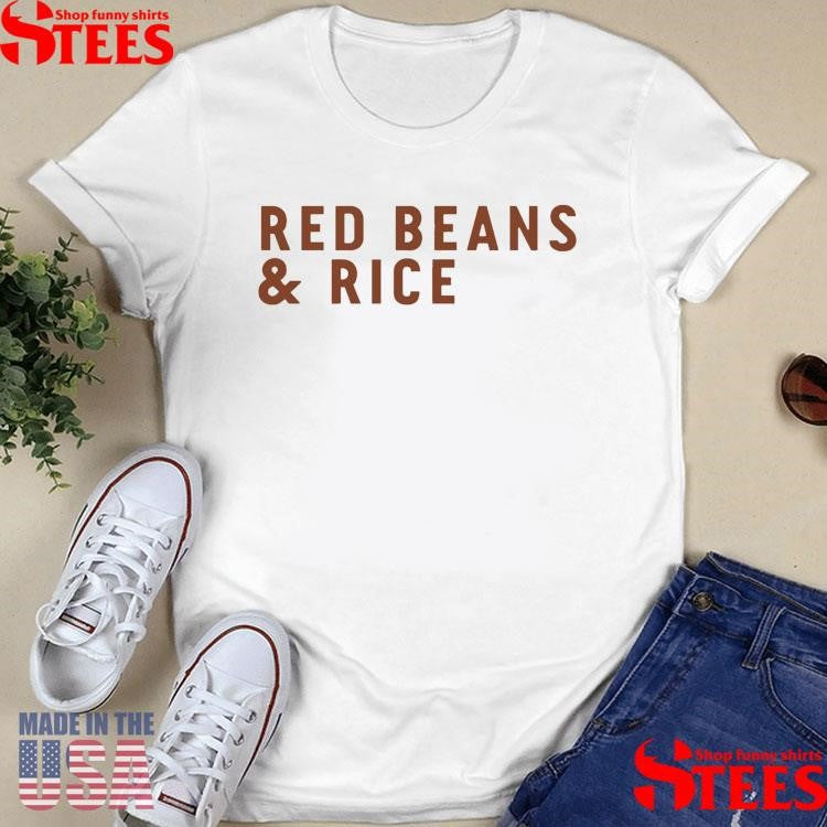 Red Beans & Rice No 2 Shirts