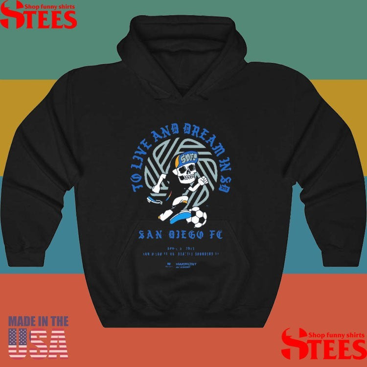 San Diego Fc Vs Seattle Sounders Fc To Live And Dream In Sd April 5 2025 Shirts