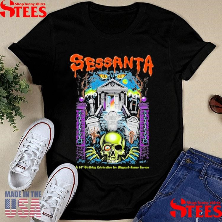 Sessanta A 61St Birthday Celebration For Maynard James Keenan Shirts