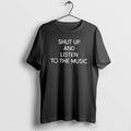 Official Shut Up And Listen To The Music