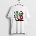 Official Sorry Im A Bit Moody Today Grinch Christmas Mens White