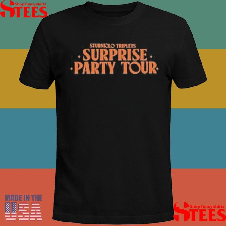 Sturniolo Triplets Surprise Party Tour Shirts