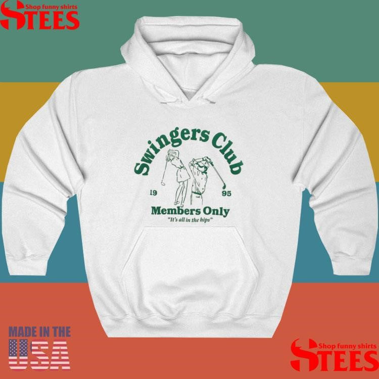 Swingers Club Member Only It’s All In The Hips 1995 Shirts