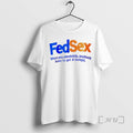 Officials Fedsex When You Absolutely Positively Have To Get It Tonight Premium T Shirts Sweater