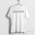 Officials I Dont Need A Sex Life Life Fucks Me Every Day Premium T Shirts