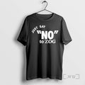 Officials Just Say No To Zog Text