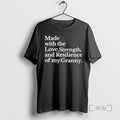 Officials Made With The Love Strength And Resilience Of My Granny Premium T Shirts Sweater