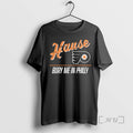 Officials Philadelphia Flyers Hause Bury Me In Philly