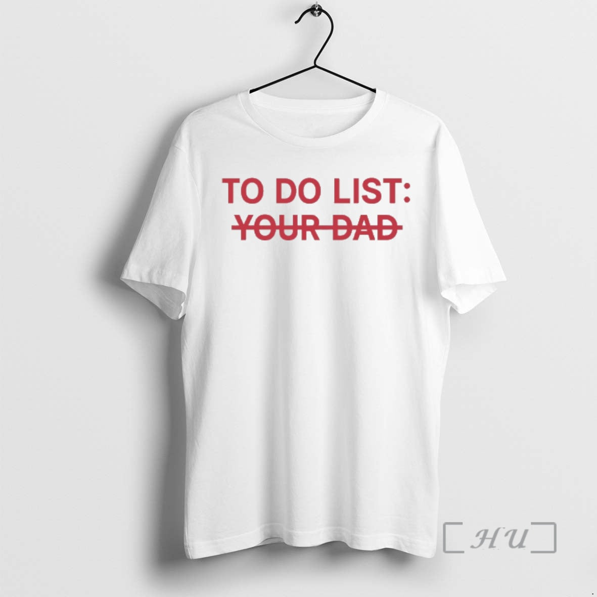 Officials To Do List Your Dad