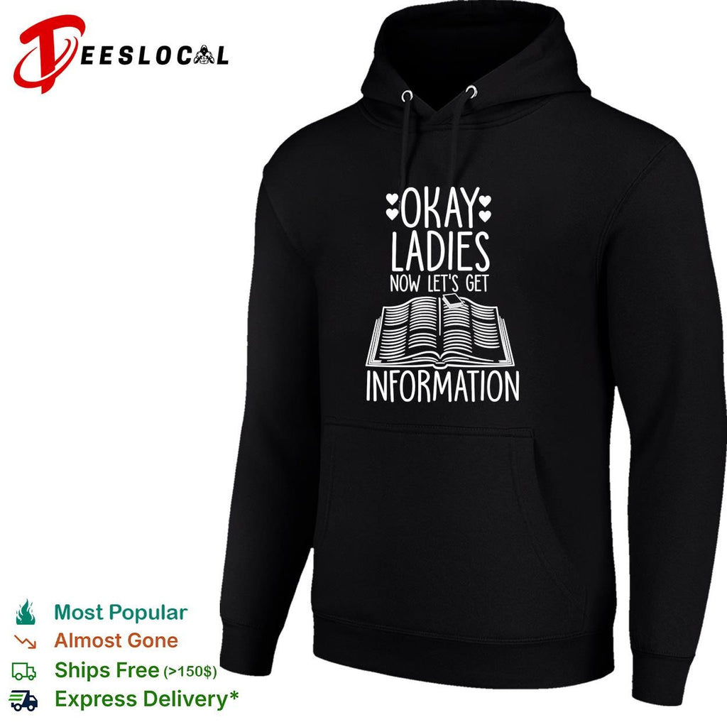 Okay Ladies Now Lets Make Legislation shirt