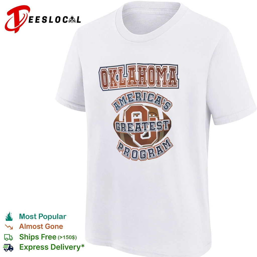 Oklahoma Americas Greatest Program University of Oklahoma Sooners football shirt
