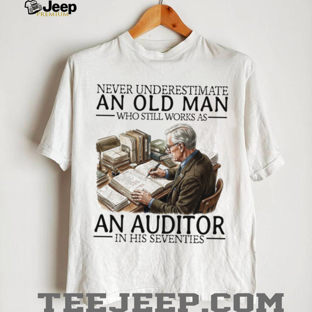 Old Man Auditor Accounting Career Retirement Professional Shirt