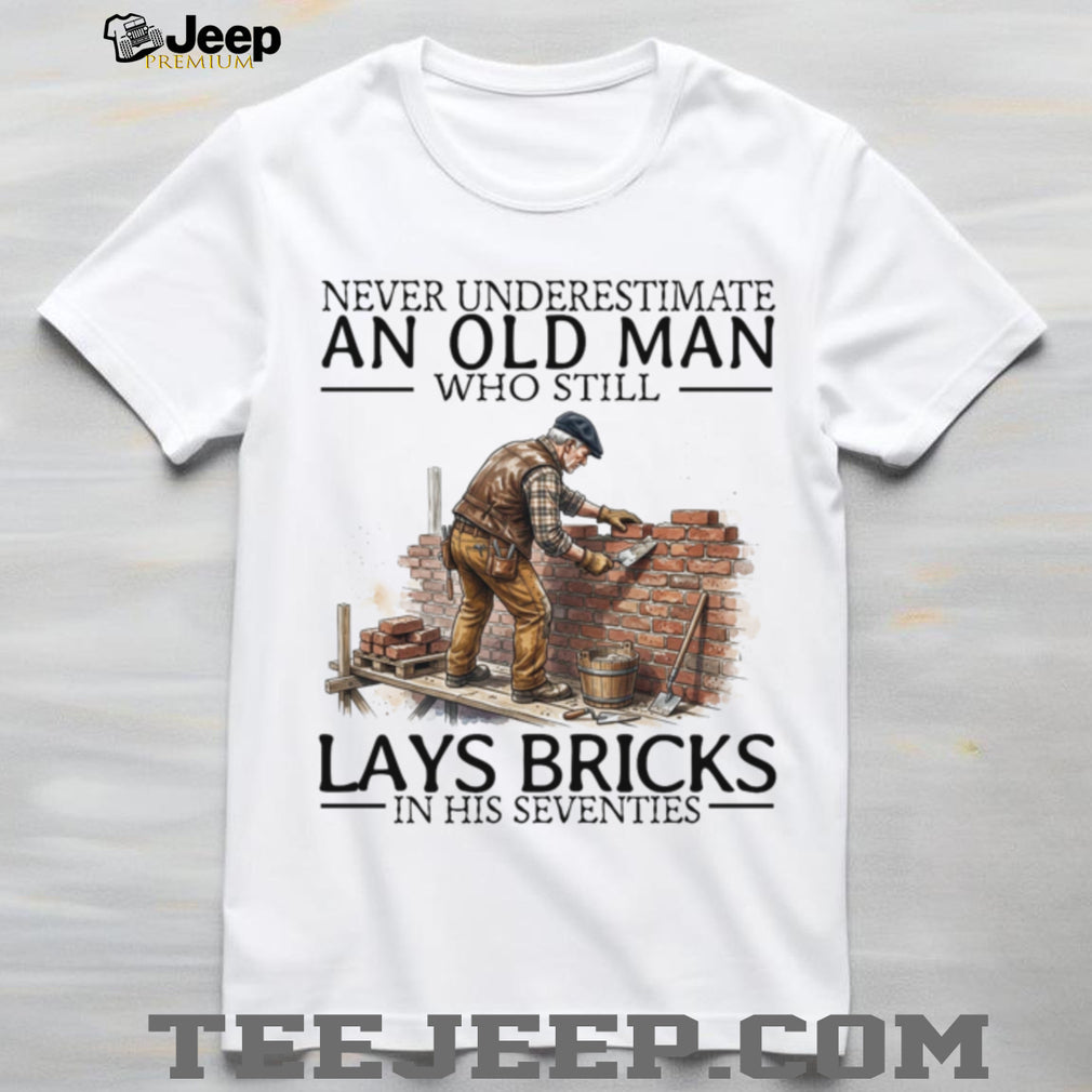 Old Man Bricklayer Construction Worker Retirement Shirt