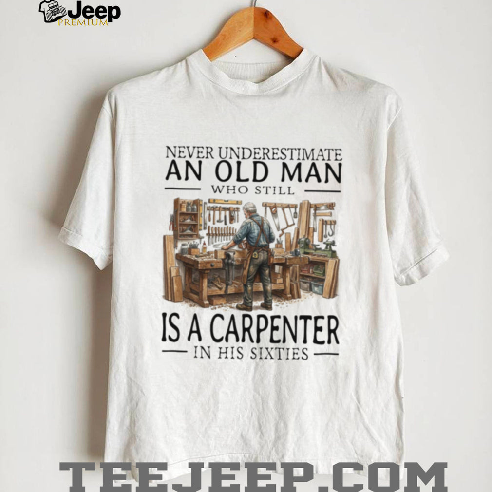 Old Man Carpenter Woodworking Workshop Hobby In His Sixties Shirt