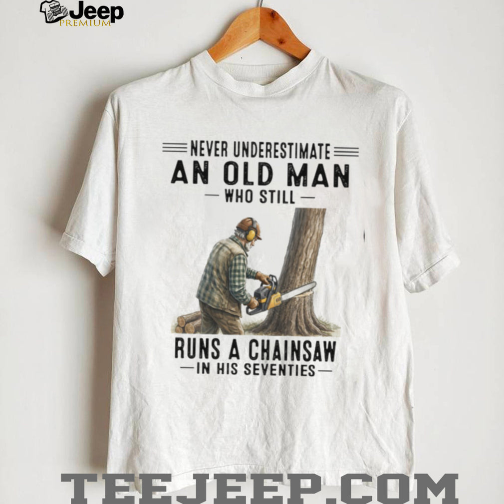 Old Man Lumberjack Chainsaw Woodworker Graphic Shirt