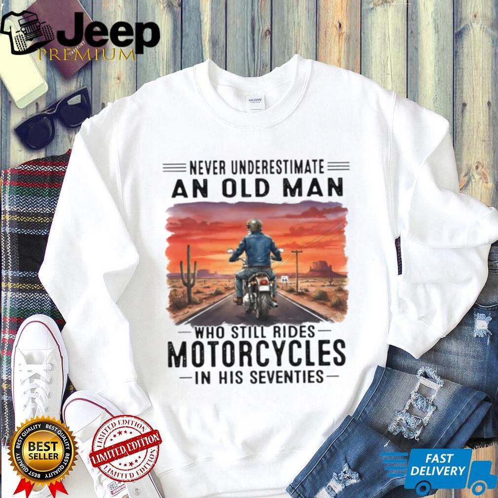 Old Man Rides Motorcycles In His Seventies Biker Shirt