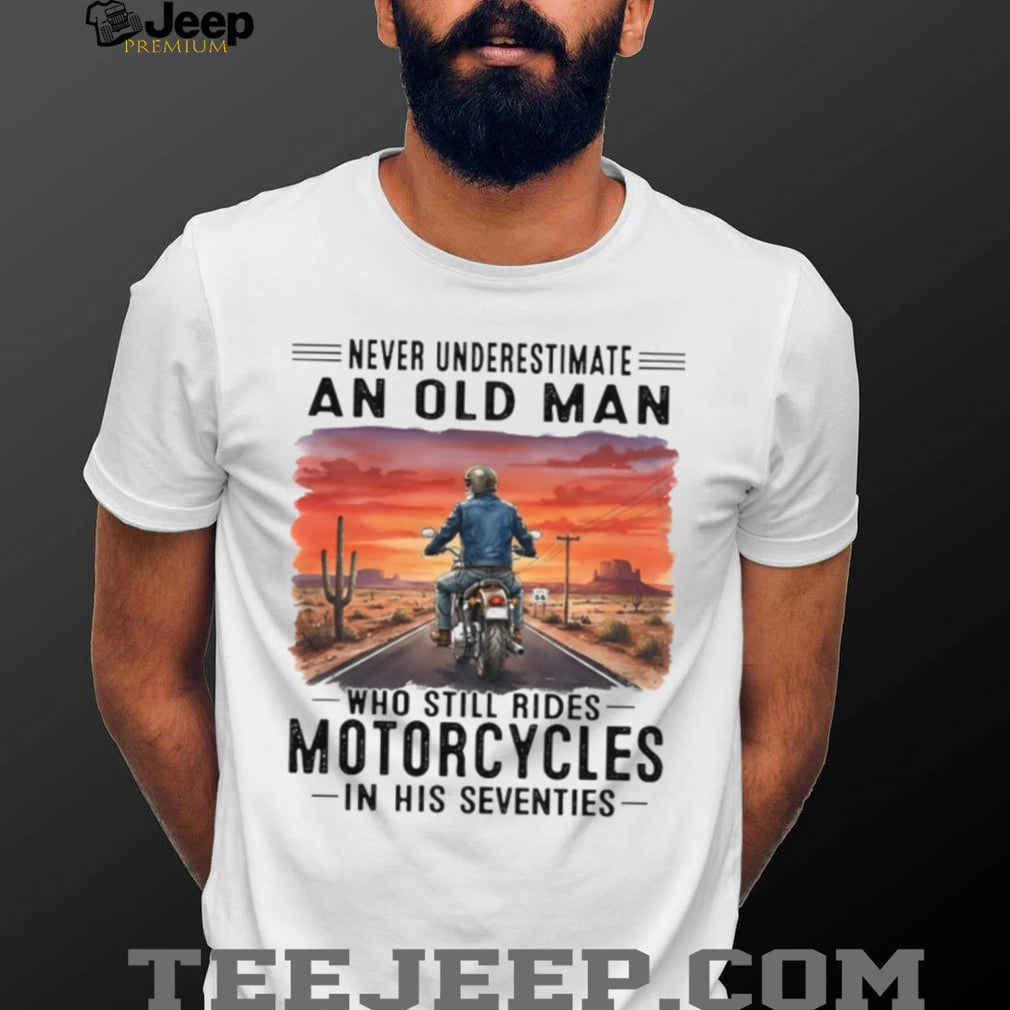 Old Man Rides Motorcycles In His Seventies Biker Shirt