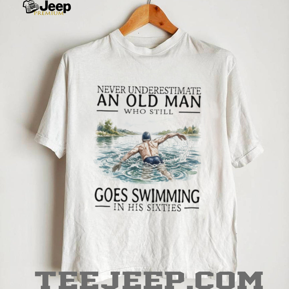 Old Man Swimming Funny Retirement Birthday Shirt