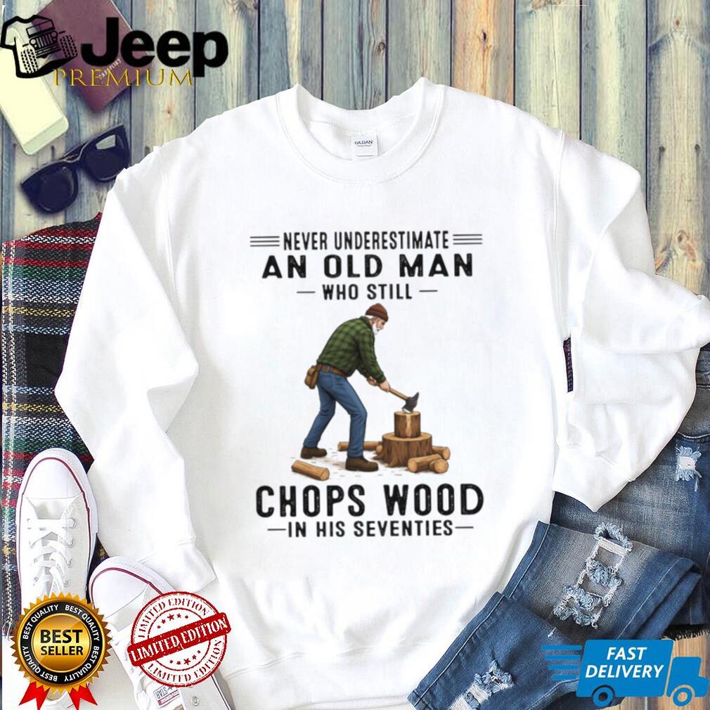 Old Man Wood Chopping Lumberjack 70s T Shirt