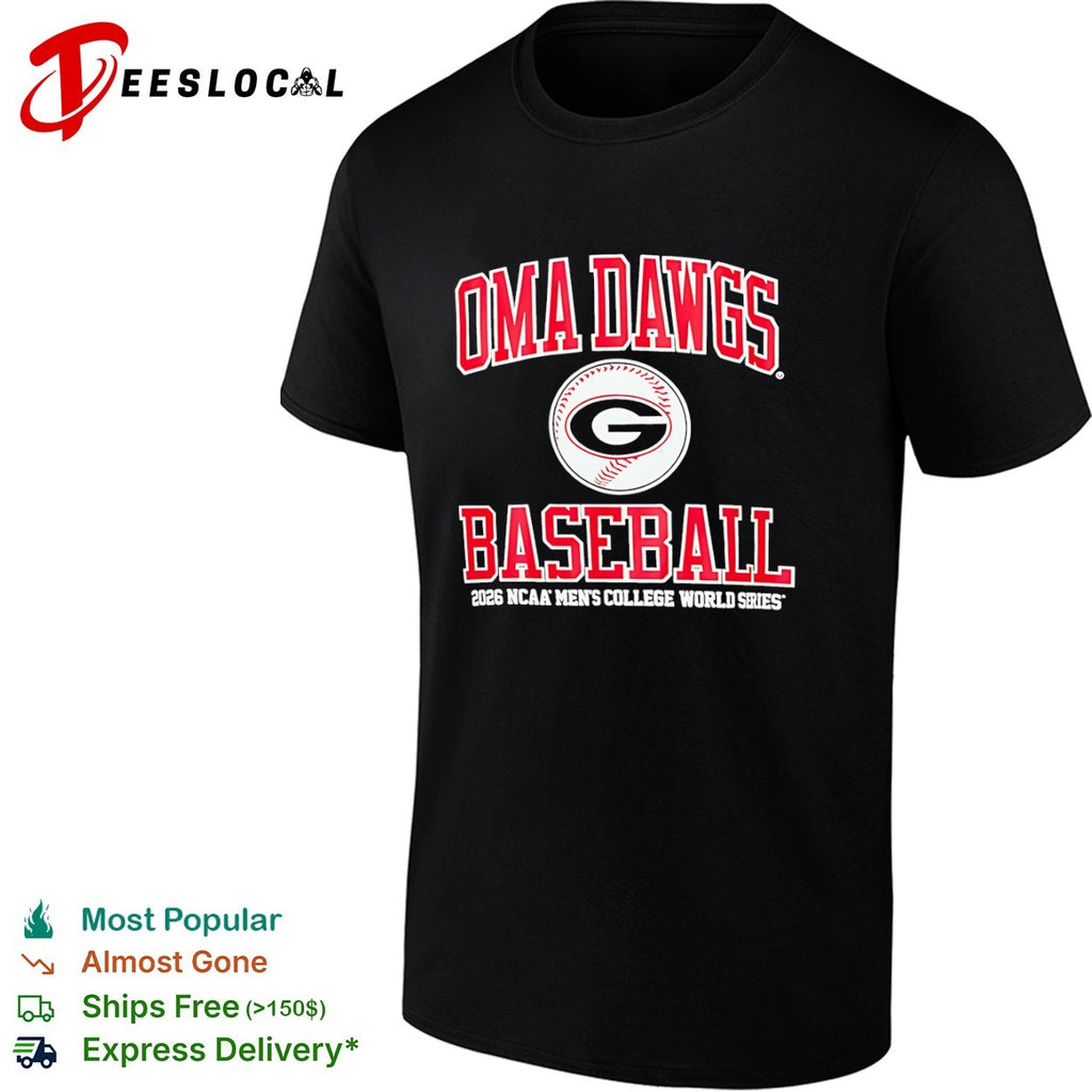 Oma Dawgs Baseball 2026 Ncaa Men’s College World Series University of Georgia Bulldogs shirt