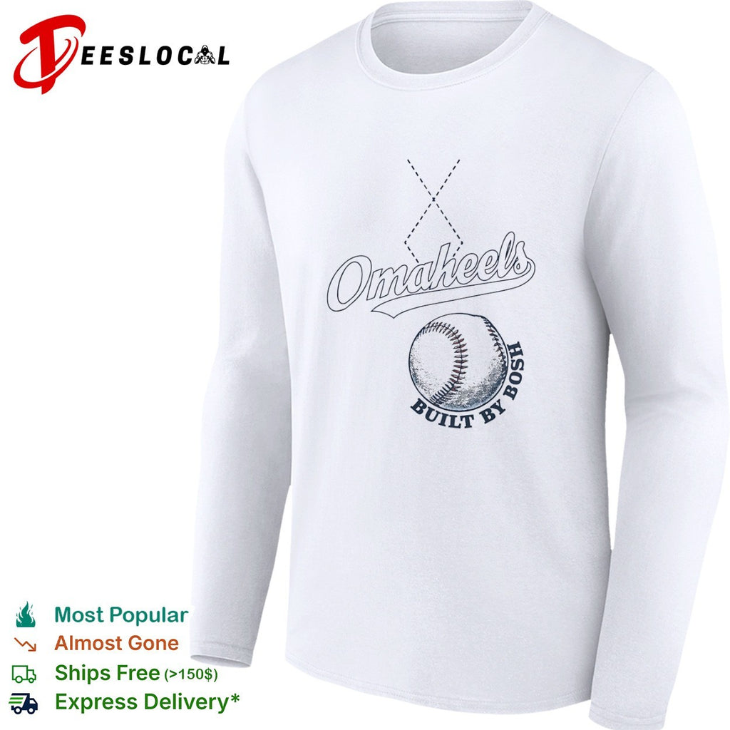 Omaheels Built by Bosh Baseball Team logo shirt