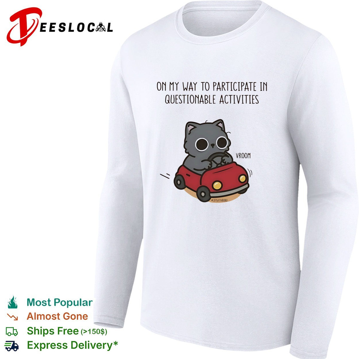 On my way to participate in questionable activities cat driving car shirt