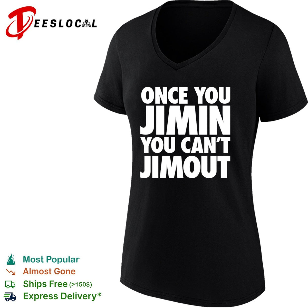 Once you Jimin you cant Jimout BTS Kpop Shirt