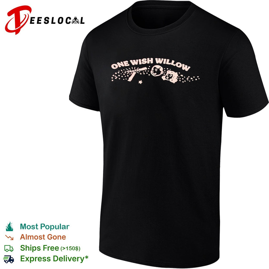 One Wish Willow shirt